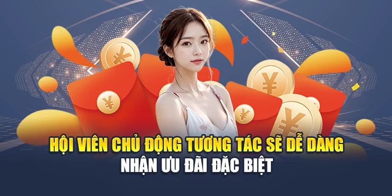 Tri Ân Khách Hàng Cũ QH88 Nâng Cao Giá Trị Gắn Kết Hội Viên 3 Hội viên chủ động tương tác sẽ dễ dàng nhận ưu đãi đặc biệt