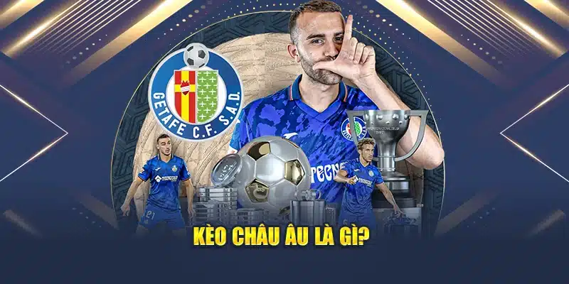 Cách Đọc Kèo Cá Cược Bóng Đá Châu Âu Chuyên Nghiệp 2 Kèo châu Âu là gì?