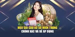 Mẹo Soi Cầu Xổ Số Miền Trung Chính Xác Và Dễ Áp Dụng