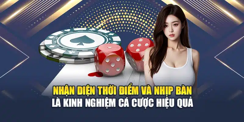 Kinh Nghiệm Cá Cược Casino Tăng Tỷ Lệ Chiến Thắng Tại QH88 4 Nhận diện thời điểm và nhịp bàn là kinh nghiệm cá cược hiệu quả