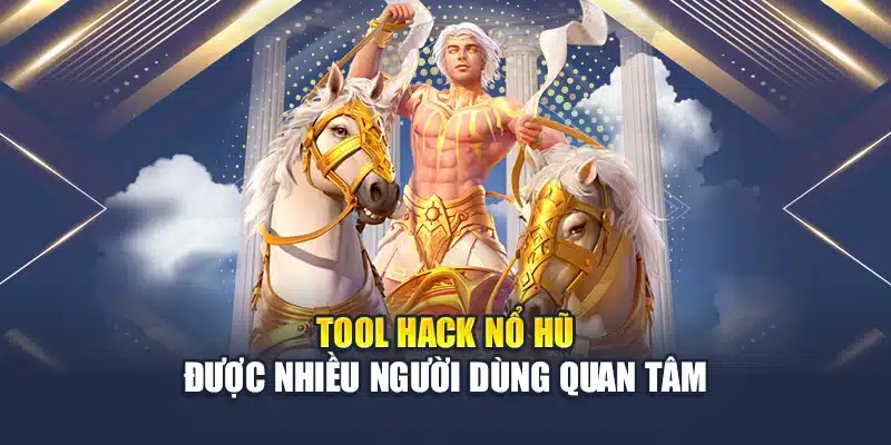 Tool Hack Nổ Hũ Tại QH88 Được Quan Tâm Nhất Hiện Nay 3 Tool hack nổ hũ được nhiều người dùng quan tâm