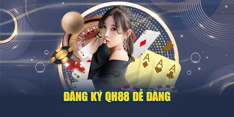 QH88 - Nhà Cái QH88 - Link QH88 Chính Thức Duy Nhất 2025 29 Đăng ký QH88 dễ dàng